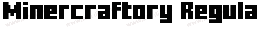 Minercraftory Regula字体转换